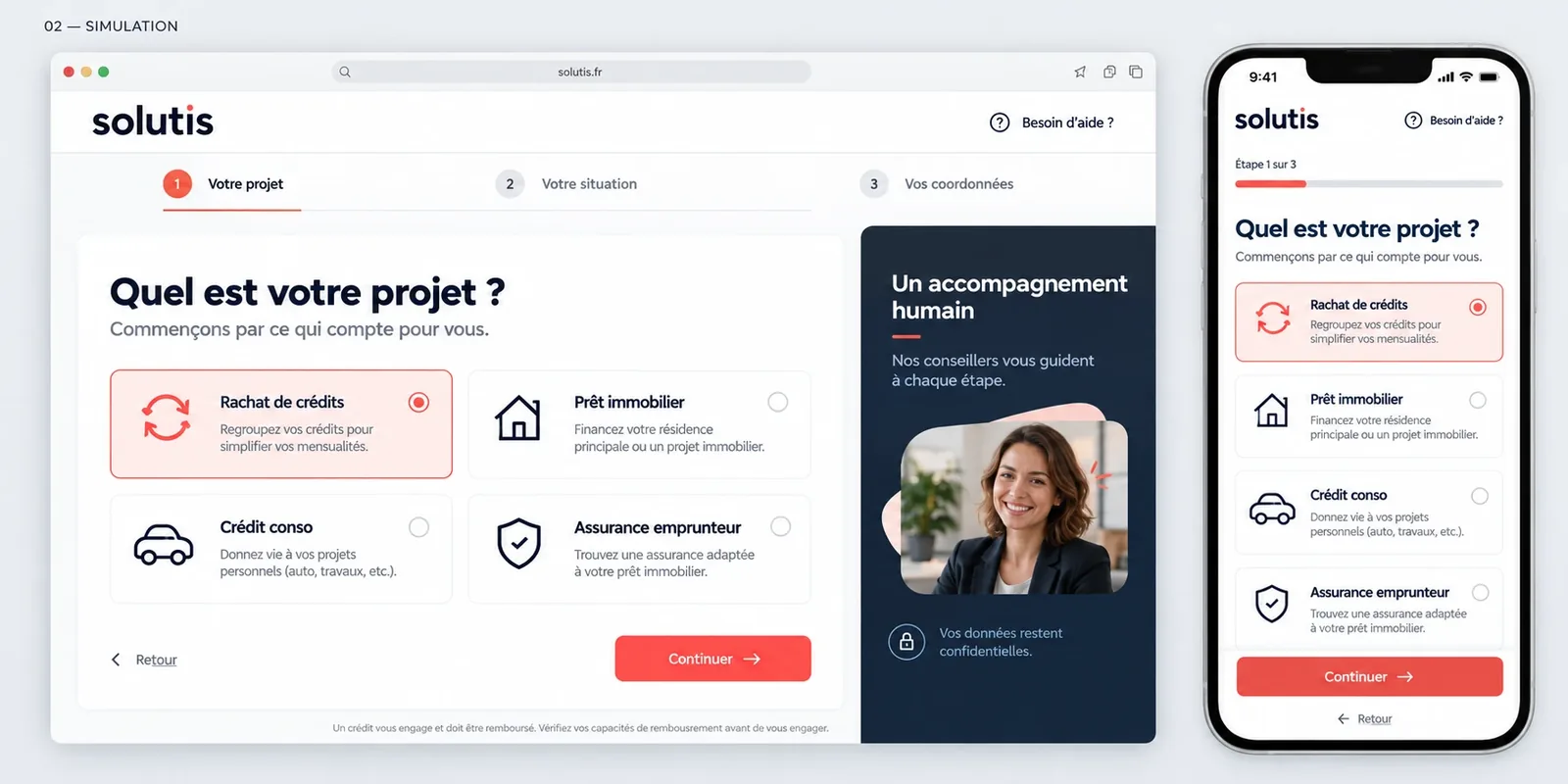 Maquettes du parcours de simulation sur ordinateur et sur mobile : étape 1 sur 3 « Votre projet », choix entre rachat de crédits, prêt immobilier, crédit conso et assurance emprunteur, bouton « Continuer »