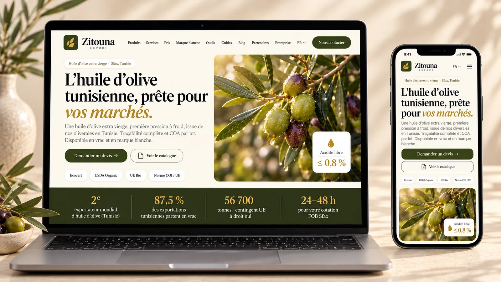 Maquette de l'accueil de Zitouna Export sur ordinateur portable et sur smartphone : titre « L'huile d'olive tunisienne, prête pour vos marchés », boutons « Demander un devis » et « Voir le catalogue », certifications et chiffres clés