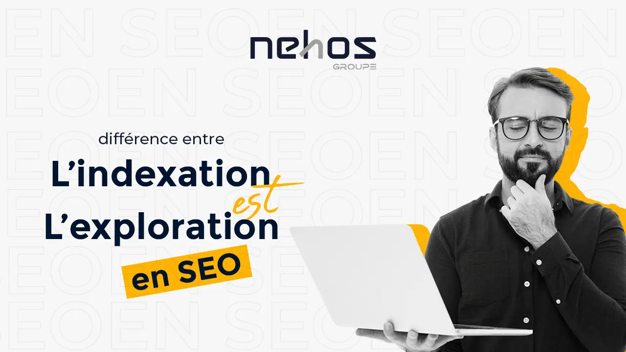 Quelle est la différence entre l’indexation et l’exploration en SEO ?