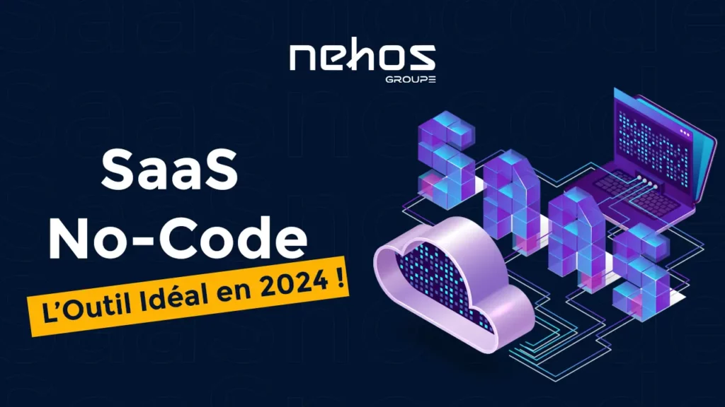 Les meilleurs outils pour créer un projet SAAS en nocode en 2024