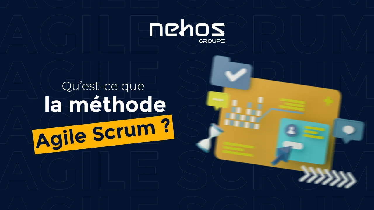 Qu'est-ce que la méthode Agile Scrum ?
