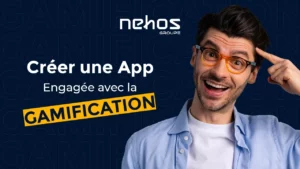 Comment Créer une Application Mobile Accrocheuse Grâce à la Gamification