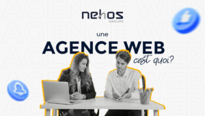 Une agence web, c’est quoi ?