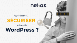 Comment sécuriser son site WordPress ?